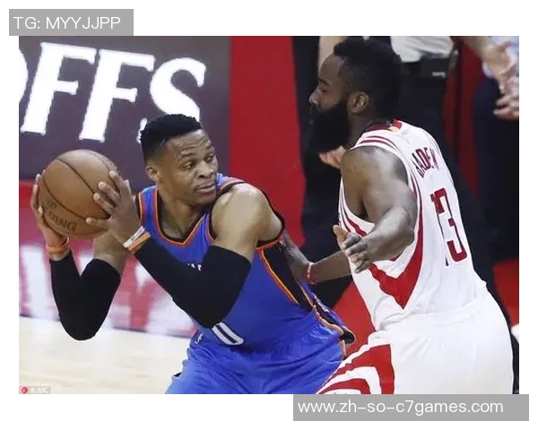 2020年NBA季后赛火箭对雷霆第四场精彩回顾与全场亮点分析